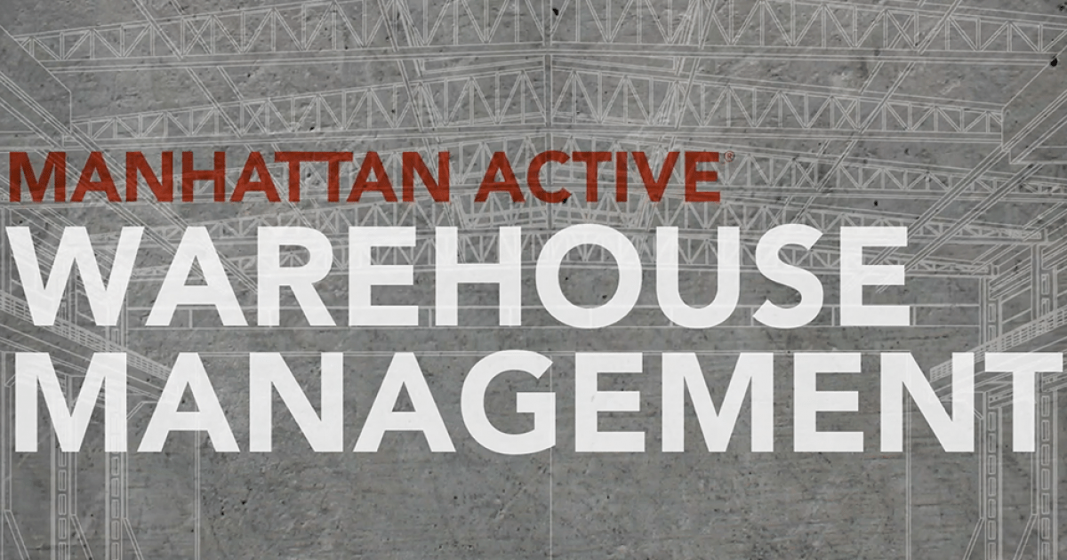 Introducing Manhattan Active Warehouse Management